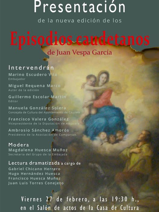 PRESENTACIÓN DE LA NUEVA EDICIÓN DE EPISODIOS CAUDETANOS