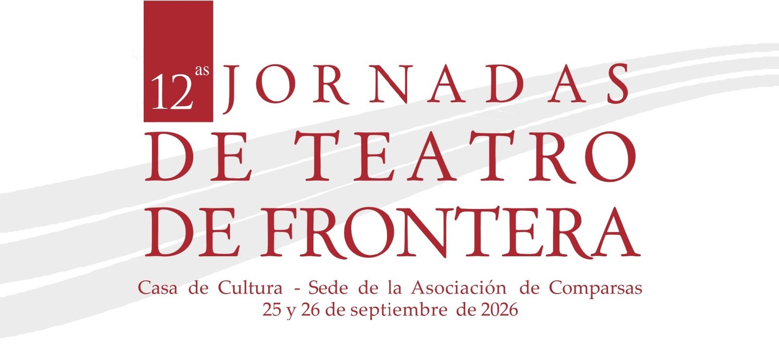 INSCRIPCIÓN XII JORNADAS DE TEATRO DE FRONTERA
